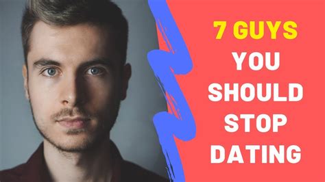 how to know if you should stop dating him